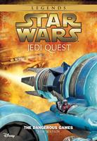   Star Wars: Jedi Quest: The Dangerous Games
