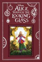   Alice Through the Looking Glass