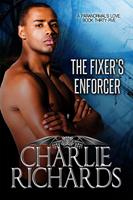   The Fixer's Enforcer