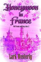   Honeymoon in France