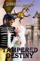   Tampered Destiny