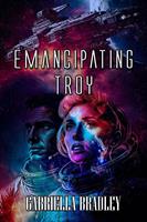   Emancipating Troy