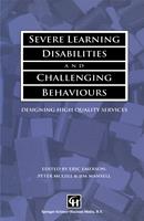   Severe Learning Disabilities and Challenging Behaviours