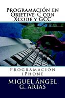   Programación en Objetive-C con Xcode y GCC
