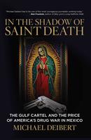   In the Shadow of Saint Death