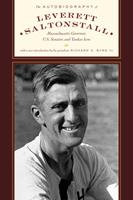   The Autobiography of Leverett Saltonstall