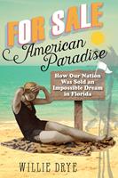   For Sale &mdash;American Paradise
