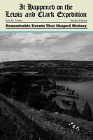   It Happened on the Lewis and Clark Expedition