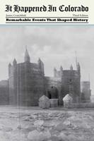   It Happened in Colorado