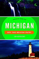 Michigan Off the Beaten Path®