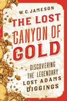   The Lost Canyon of Gold