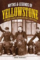   Myths and Legends of Yellowstone