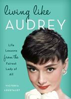   Living Like Audrey