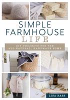   Simple Farmhouse Life