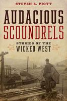   Audacious Scoundrels