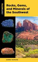   Rocks, Gems, and Minerals of the Southwest
