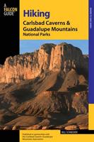   Hiking Carlsbad Caverns & Guadalupe Mountains National Parks
