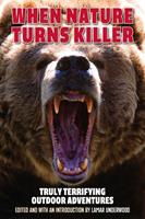   When Nature Turns Killer