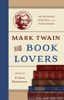   Mark Twain for Book Lovers