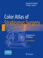 Color Atlas Of Strabismus Surgery