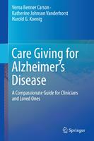 Care Giving for Alzheimer’s Disease