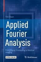   Applied Fourier Analysis