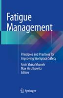   Fatigue Management