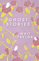   Ghost Stories