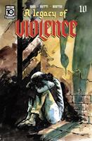  A Legacy of Violence #10