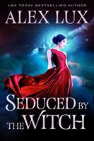   Seduced by the Witch