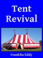   Tent Revival