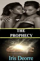   The Prophecy