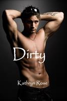   Dirty