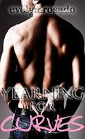 Yearning For Curves (BBW Erotic Romance)