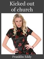   Kicked Out of church