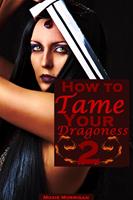   How to Tame Your Dragoness 2
