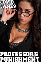   Professor's Punishment (BDSM, Erotica, Lesbian, Sapphic, Sex, Spanking, Submission)