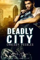   The Zombie Chronicles - Book 3 - Deadly City