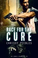   The Zombie Chronicles - Book 2 - Race for the Cure
