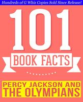   Percy Jackson and the Olympians - 101 Amazingly True Facts You Didn't Know