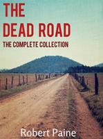   The Dead Road: The Complete Collection