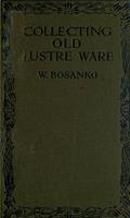   Collecting Old Lustre Ware