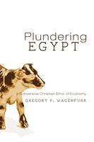   Plundering Egypt