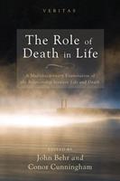   The Role of Death in Life