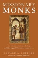   Missionary Monks