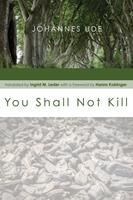   You Shall Not Kill