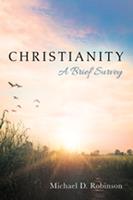   Christianity: A Brief Survey