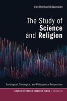   The Study of Science and Religion