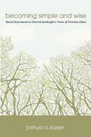   Becoming Simple and Wise