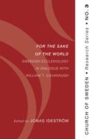   For the Sake of the World